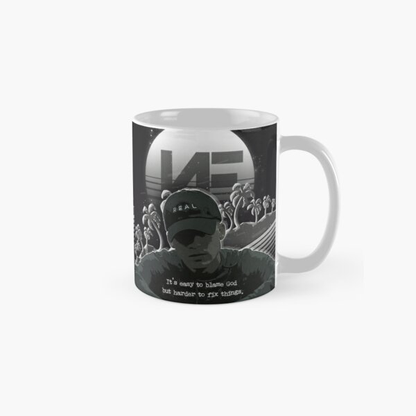 NF - Its Easy to Blame God but harder to fix things Classic Mug RB0609 product Offical nf Merch
