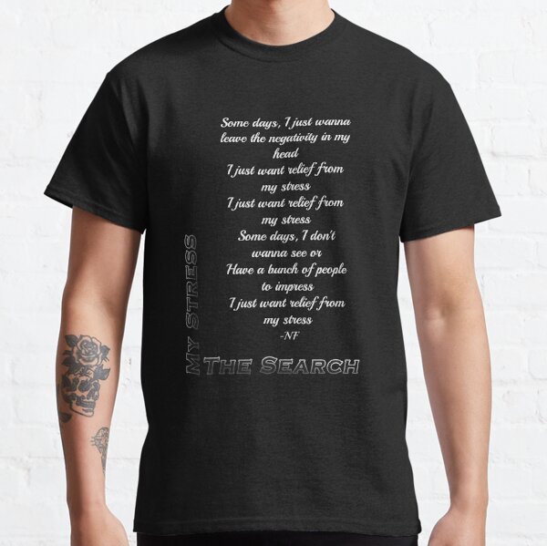 My Stress - NF (The Search) Classic T-Shirt RB0609 product Offical nf Merch